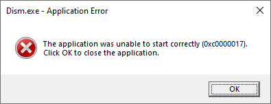 dism.exe error 0xc0000017