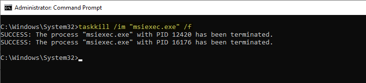 installer error 0x80070652 - another installation is already in progress - taskkill
