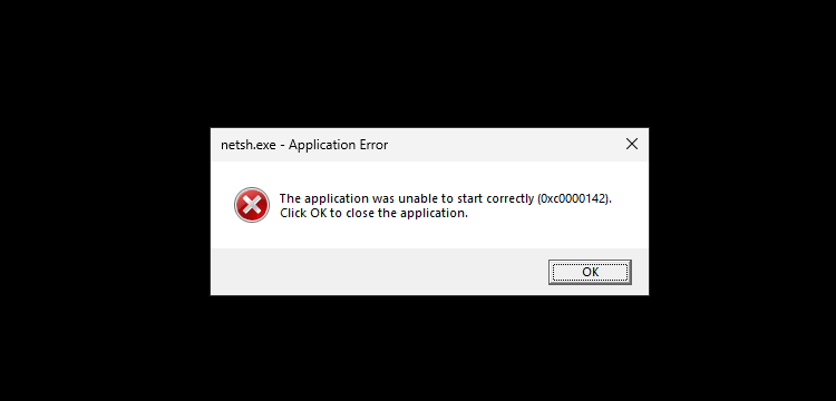 netsh error 0xc0000142
