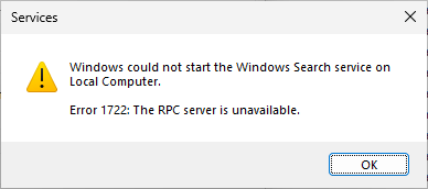 windows search error 1722 - rpc server unavailable
