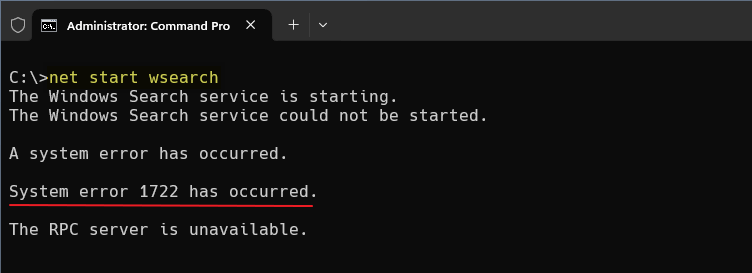 windows search error 1722 - rpc server unavailable