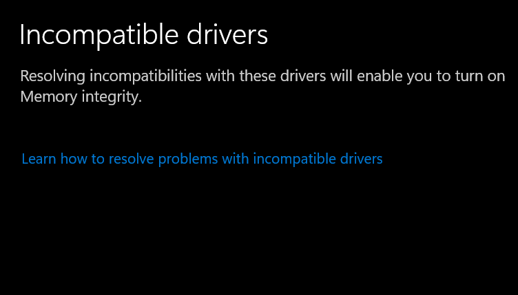 memory integrity off - no incompatible drivers