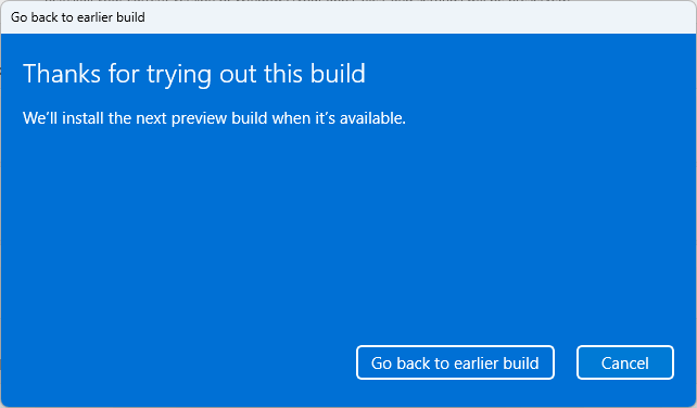 go back to previous build in windows 11