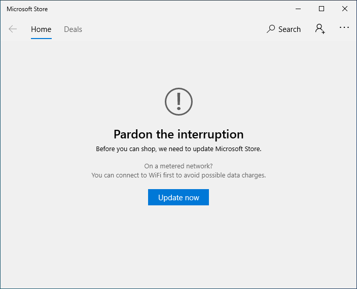 Microsoft Store - Pardon the interruption error