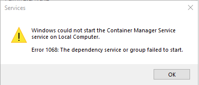 container manager service error 1068