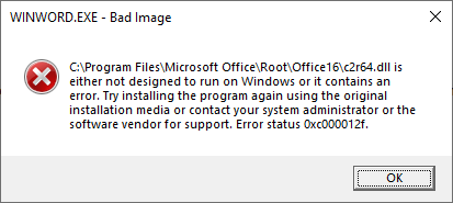c2r64.dll error 0xc000012f launching Office apps