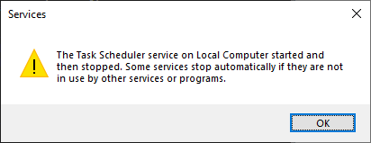 cannot start task scheduler - started and stopped